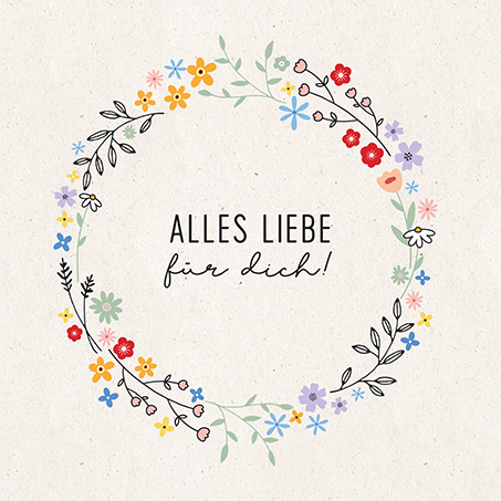 Alles Liebe für dich! Alles Liebe für dich!